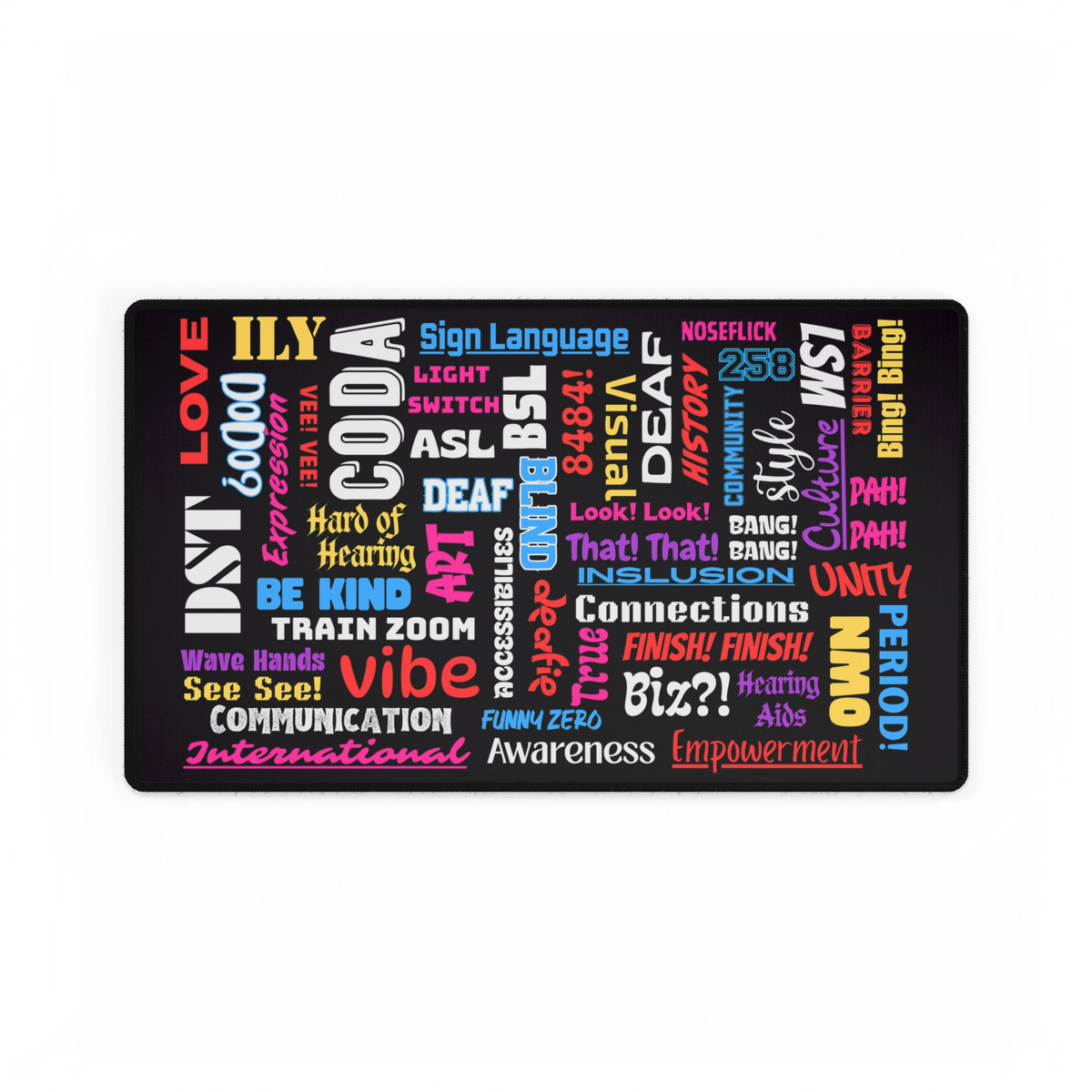 Desk Mat - Deaf Awareness